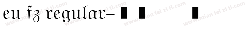 eu fz regular字体转换